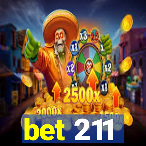 bet 211